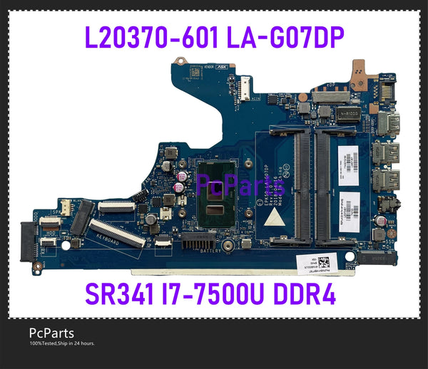 PcParts Original L20370-601 For HP Pavilion 250 G7 15-DA Laptop Motherboard EPK50 LA-G07DP SR341 I7-7500U DDR4 100% Tested