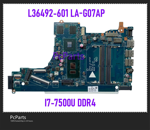 PcParts Original L36492-601 For HP Pavilion 250 G7 15-DA Laptop Motherboard EPK50 LA-G07AP I7-7500U DDR4 MB Mainboard Tested