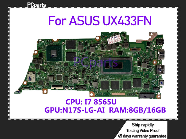 PcParts Refurbished For ASUS Zenbook UX433FN MB I7-8565U 8GB 16GB Laptop Motherboard NVIDIA MX150 UX433FN MAIN Board 100% Tested