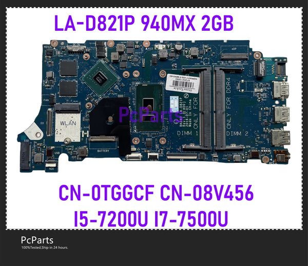 PcParts TGGCF CN-08V456 For Dell Inspiron 7460 7560 Vostro 5468 5568 Laptop Motherboard LA-D821P I5-7200U I7-7500U 940MX 2GB