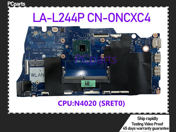Refurbished PCparts CN-0NCXC4 For DELL Inspiron 3510 Laptop Motherboard LA-L244P SRETO N4020 CPU  Mainboard MB 100% Tested