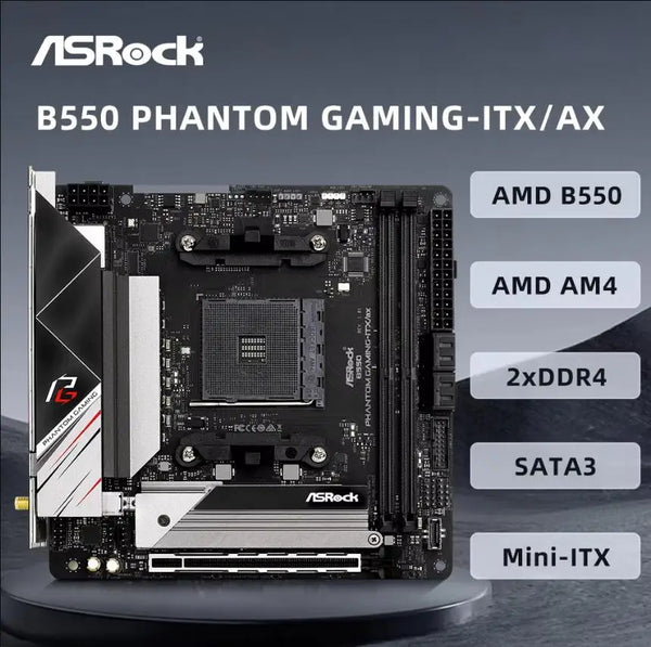 StoneTaskin Original For ASRock B550 Phantom Gaming-ITX/ax Motherboard Support 3600X 5600G 5700x3D 5800X3D 5900X CPU 4xDDR4 64GB M.2 AM4 PCIe4.0 Mini-ITX Fully Tested Free Shipping