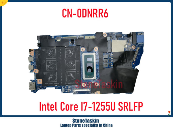 StoneTaskin 213102-1 For Dell Inspiron 14 7420 2-In-1 Series Laptop Motherboard I7-1255U 3.5GHz SRLFP DNRR6 0DNRR6 CN-0DNRR6.