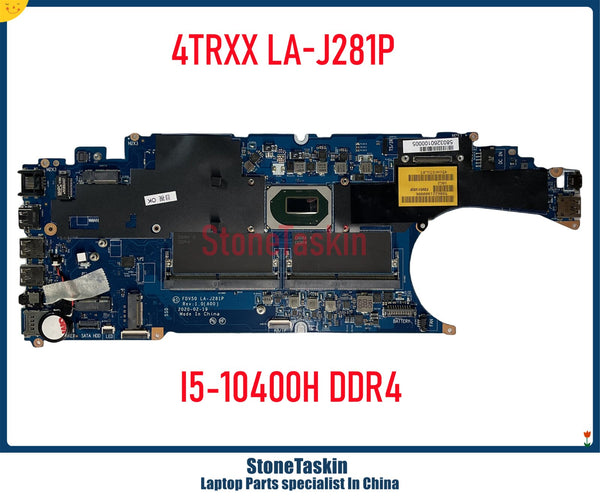 StoneTaskin 4TRXX For DELL Latitude 5411 5511 Precision 3551 Laptop Motherboard FDV50 LA-J281P With I5-10400H CPU DDR4 Mainboard