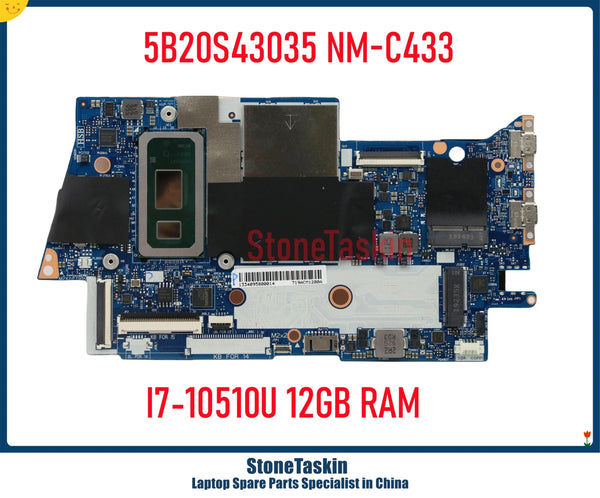 StoneTaskin 5B20S43033 5B20S43035 NM-C433 For Lenovo Yoga C740-15IML Laptop Motherboard I5-10210U I7-10510U 12GB MB Mainboard