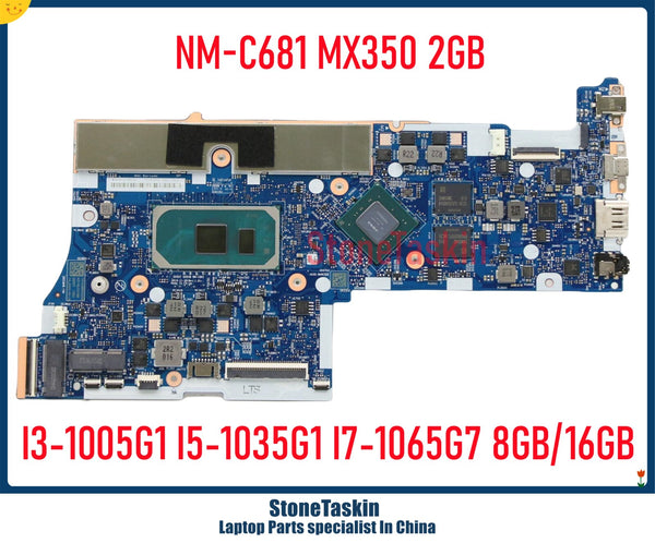 StoneTaskin 5B20S44035 NM-C681 For Lenovo 5-15IIL05 Laptop Motherboard I3-1005G1 I5-1035G1 I7-1065G7 8GB/16GB RAM MX350 2GB GPU