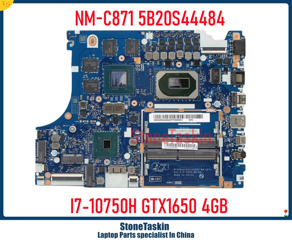 StoneTaskin 5B20S44484 For Lenovo Ideapad Gaming 3-15IMH05 Creator 5-15IMH05 Laptop Motherboard NM-C871 I7-10750H GTX1650 4GB