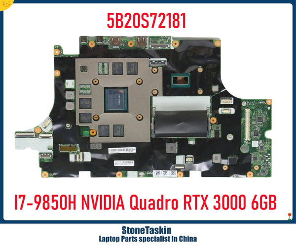 StoneTaskin 5B20S72181 For Lenovo Thinkpad P73 Laptop Motherboard I7-9850H Quadro RTX 3000 6GB DDR4 Refurbished OEM Mainboard