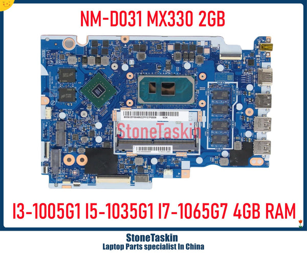 StoneTaskin 5B20Y88486 For Lenovo Ideapad 3-15IIL05 Laptop Motherboard I3-1005G1 I5-1035G1 I7-1065G7 4GB RAM NM-D031 MX330 2GB