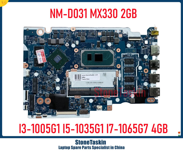 StoneTaskin 5B20Y88486 NM-D031 For Lenovo Ideapad 3-15IIL05 Laptop Mainboard I3-1005G1 I5-1035G1 I7-1065G7 4GB RAM MX330 2GB MB