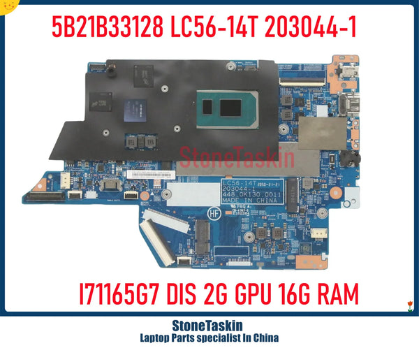 StoneTaskin 5B21B33128 For Lenovo Flex5-14ITL05 Laptop Motherboard LC56-14T 203044-1 I7-1165G7 DIS MX450 2G GPU 16G RAM Tested