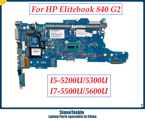 StoneTaskin 6050A2637901-MB-A02 For HP EliteBook 840 850 G2 Laptop Motherboard With I5 I7 CPU 799590-001 799510-501 799511-601