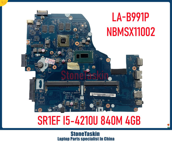 StoneTaskin A5WAH LA-B991P For Acer Aspire E5-571G V3-572G V5-572G Laptop Notebook Motherboard NBMSX11002 I5-4210U 840M 4GB DDR3