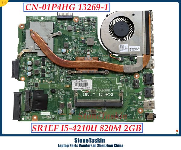 StoneTaskin CN-01P4HG 1P4HG For Dell Inspiron 3442 3542 5748 Motherboard MB 13269-1 With I5-4210U 820M 2GB Heatsink Fan DDR3L