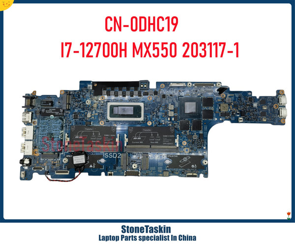 StoneTaskin CN-0DHC19 DHC19 For Dell Latitude 5531 motherboard system board I7-12700H MX550 203117-1 DDR4 Mainboard Tested