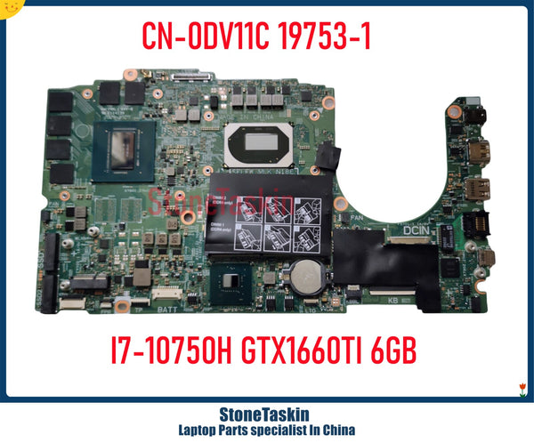 StoneTaskin CN-0DV11C 19753-1 For Dell G3 3500 G5 5500 Laptop Motherboard 0DV11C SRH8Q I7-10750H GTX1660TI 6GB DDR4 Mainboard