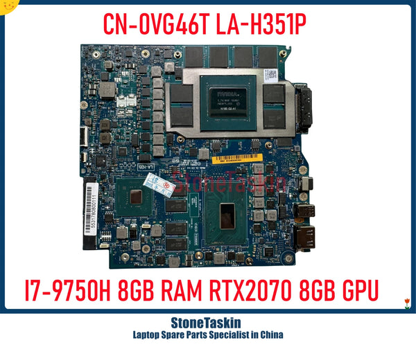 StoneTaskin CN-0VG46T EDQ51 LA-H351P For Dell Alienware M17 R2 Laptop Motherboard I7-9750H 8GB RAM NVidia RTX2070 8GB GDDR6 MB