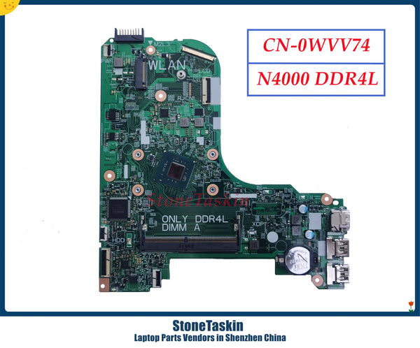 StoneTaskin CN-0WVV74 WVV74 17831-1 For Dell Inspiron 14 3472 15 3572 Laptop MB Motherboard N4000 CPU Mainboard DDR4L Tested