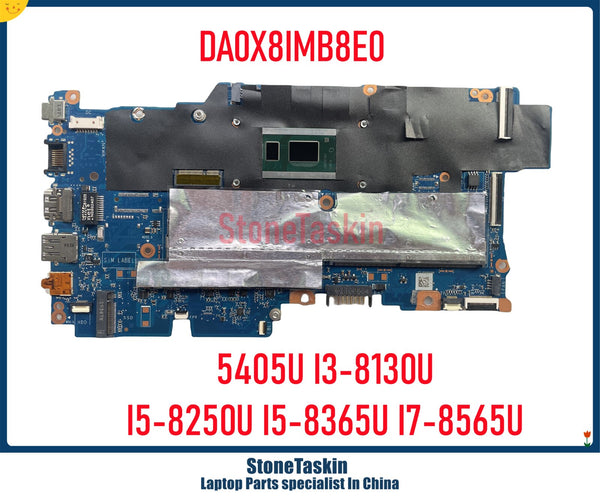 StoneTaskin DA0X8IMB8E0 L44507-601 L44504-001 L44505-601 L44506-001 For HP Probook 430 G6 Laptop Motherboard I5-8265U I7-8565U