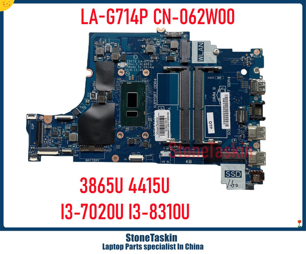 StoneTaskin EDI72 LA-G714P For Dell Vostro 3481 3581 3584 3781 Laptop Motherboard CN-062W00 3865U 4415U I3-7020U I3-8310U DDR4