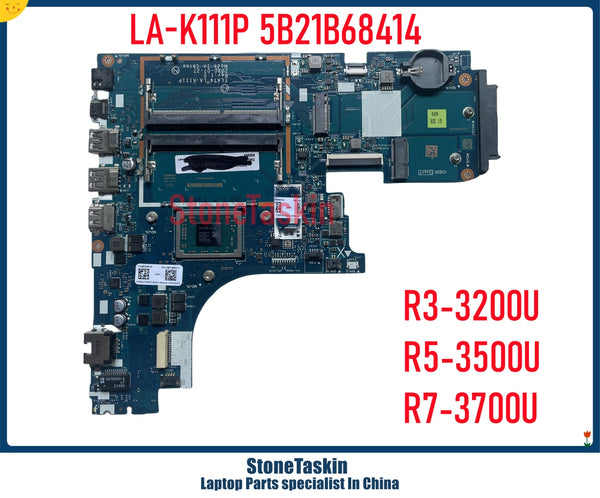 StoneTaskin FLAT4 LA-K111P For Lenovo E41-55 Laptop Motherboard 5B21B68414 R3-3200U R5-3500U R7-3700U DDR4 Mainboard MB