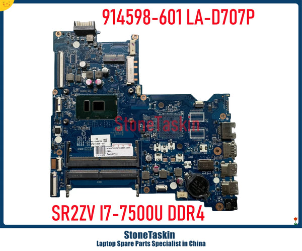 StoneTaskin GDL50 LA-D707P For HP Pavilion 15-AY 250 G5 Laptop Mainboard SR2ZU 914598-601 903793-601 I5-7200U I7-7500U DDR4 MB
