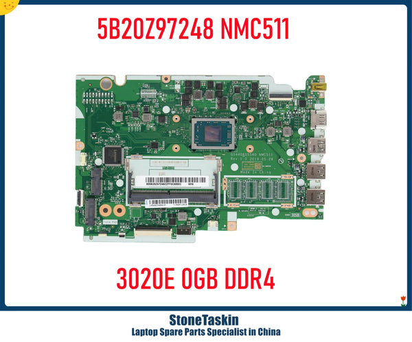 StoneTaskin GS440&GS540 NM-C511 NMC511 For Lenovo Ideapad S145-15API Laptop Motherboard 5B20Z97248 3020E 0GB DDR4 Mainboard MB