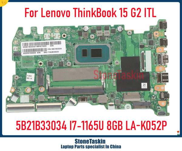 StoneTaskin Genuine For Lenovo ThinkBook 15 G2 ITL Laptop Motherboard I7-1165U CPU 8G RAM PCB LA-K052P FRU 5B21B33034 Mainboard