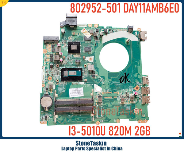 StoneTaskin High quality 802952-501 DAY11AMB6E0 For HP Pavilion 15-P 15-K Laptop Motherboard MB I3-5010U I5-5200U 840M 2GB