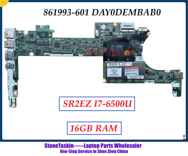 StoneTaskin High quality 861993-601 for HP Spectre X360 13-4000 Series Laptop Motherboard DAY0DEMBAB0 SR2EZ I7-6500U 16GB RAM