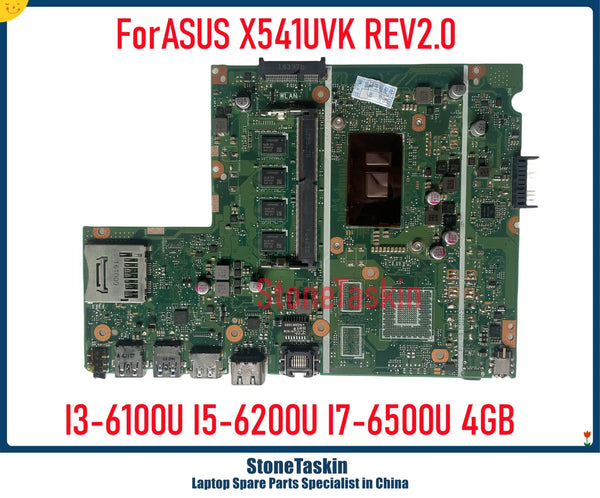 StoneTaskin High quality For ASUS X541UAK Laptop Motherboard X541UVK REV2.0 Main Board I3-6100U I3-6006U I5-6200U I7-6500U 4GB