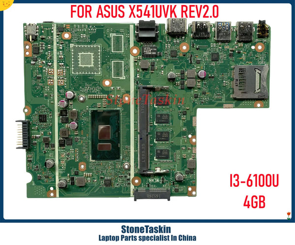 StoneTaskin High quality For ASUS X541UAK Laptop Motherboard X541UVK REV2.0 Main Board I3-6100U I3-6006U 4GB 100% Tested