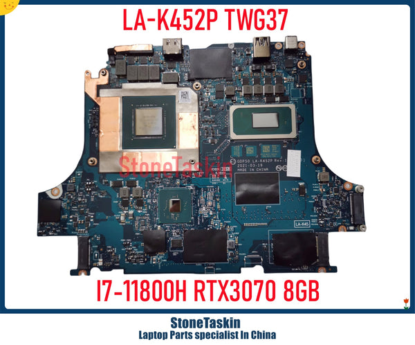 StoneTaskin LA-K452P For Dell Alienware M15 R6 G15 5511 Laptop Gaming Motherboard CN-0TWG37 TWG37 I7-11800H RTX3070 8GB DDR4