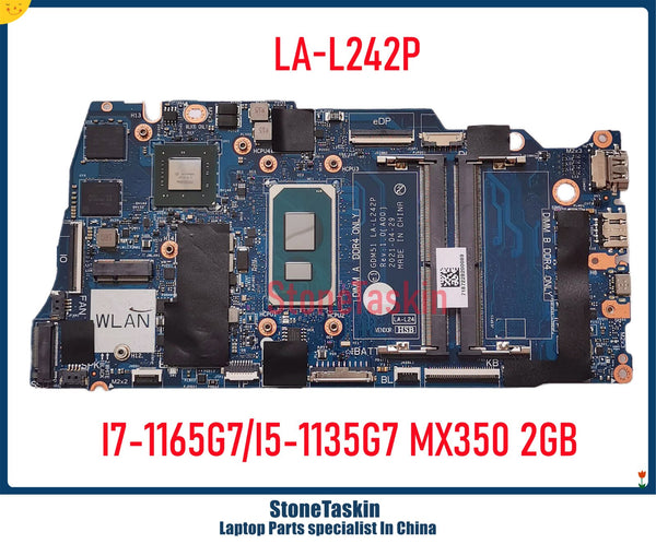 StoneTaskin LA-L242P For Dell Inspiron 15 3511 Vostro 15 3510 Laptop Motherboard I5-1135G7 I7-1165G7 M42XD CN-04H6FV MX350 2GB