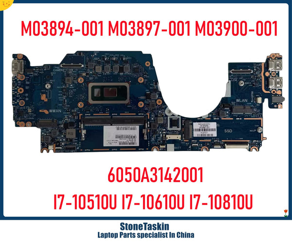 StoneTaskin M03894-001 M03897-001 M03900-001 For HP EliteBook X360 830 G7 Laptop Motherboard 6050A3142001 I7-10610U I7-10810U