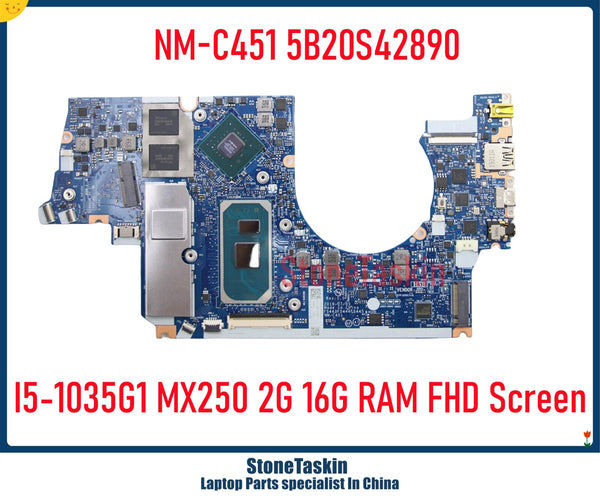 StoneTaskin NM-C451 5B20S42890 For Lenovo Yoga S740-14IIL 81RS Laptop Motherboard FHD screen I5-1035G1 MX250 2G 16G RAM onboard