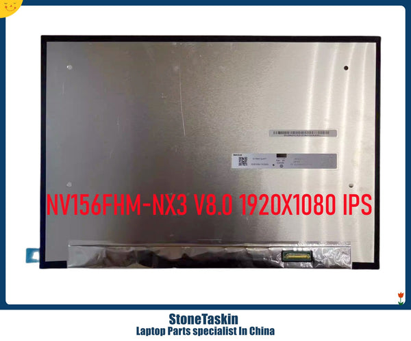 StoneTaskin NV156FHM-NX3 V8.0 Fit NV156FHM NX3 N156HRA-EA1 15.6'' 144Hz 1920*1080 EDP 40 Pins IPS Laptop LCD Screen 100% Tested