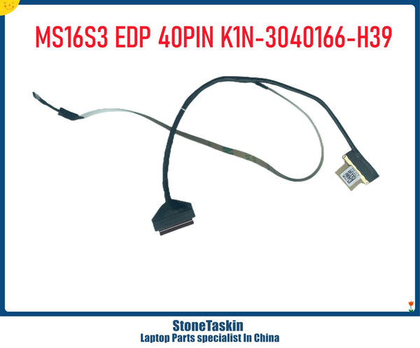 StoneTaskin New original Display Screen LCD Cable for MSI MS-16S3 Prestige 15 P15 MS16S3 EDP 40PIN K1N-3040166-H39 LED Flex