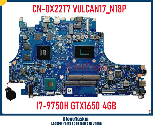 StoneTaskin OEM CN-0X22T7 For DELL XPS G5 5590 G7 7590 Laptop Motherboard 0X22T7 VULCAN17_N18P SRF6U I7-9750H N18P-G0-MP-A1 DDR4