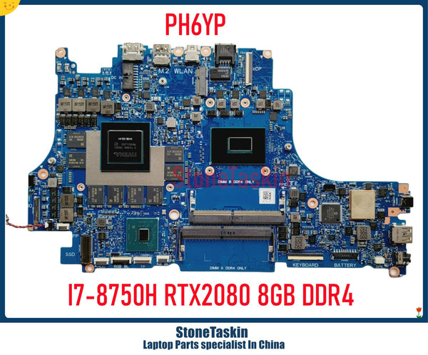 StoneTaskin OEM PH6YP CN-0FH6YP For Dell G5 5590 G7 7590 Laptop Motherboard I7-8750H RTX2080 8GB DDR4 VULCAN15-N18P Mainboard