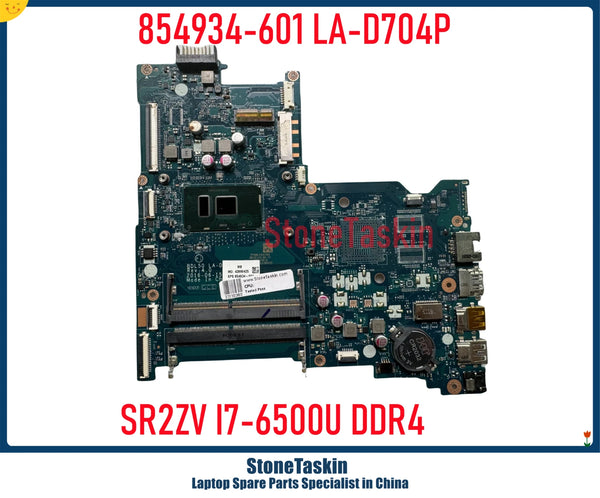 StoneTaskin Original CDL50 LA-D704P For HP Pavilion 15-AY Laptop Motherboard 854934-601 854937-601 I5-6200U I7-6500U DDR4 MB