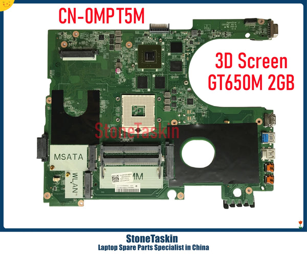 StoneTaskin Original CN-0MPT5M For DELL Inspiron N7720 7720 Motherboard MPT5M Mainboard DA0R09MB6H1 DA0R09MB6H3 3D GT650M 2GB