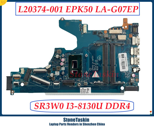 StoneTaskin Original  EPK50 LA-G07EP For HP 15-DA Laptop Motherboard With SR3W0 I3-8130u 2.2ghz L20374-601 DDR4 100% Tested