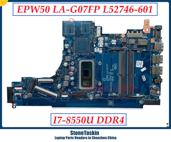 StoneTaskin Original L52746-601 L52746-001 For HP Pavilion 15-DA Laptop Motherboard With SRD1V I7-8565U CPU EPW50 LA-G07FP DDR4