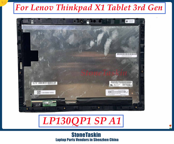 StoneTaskin Original Screen 13.0" For Lenovo Thinkpad X1 Tablet 3rd Gen LCD Screen Touch Assembly LP130QP1 SP A1 3000X2000