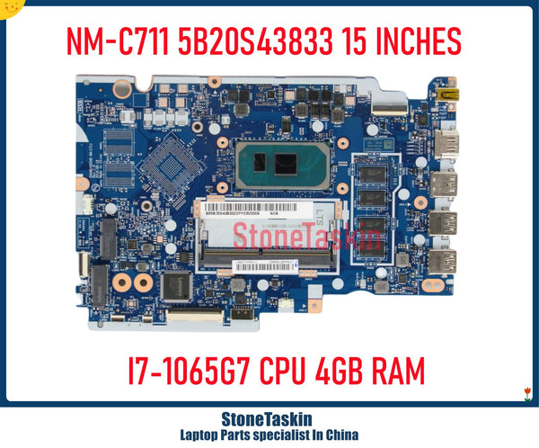 StoneTaskin Refurbished For Lenovo S145-15IIL V15-IIL Laptop Motherboard SRG0N I7-1065G7 4G RAM NM-C711 5B20S43830 5B20S43833