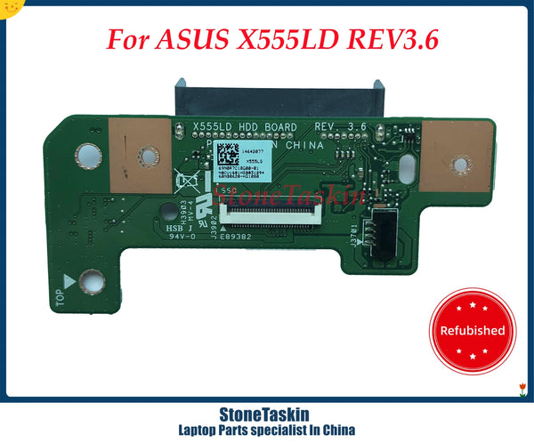 StoneTaskin Refurbished High Quality Laptop HDD Hard Drive Board For Asus X555L X555LD Series Rev:2.0 REV3.1 REV3.6 100% Working