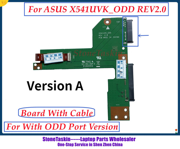 StoneTaskin Refurbished Original For Asus X541U X541UV X541UVK X541UA X541UAK ODD_REV2.0 HDD board With Cable 100% Fully Tested