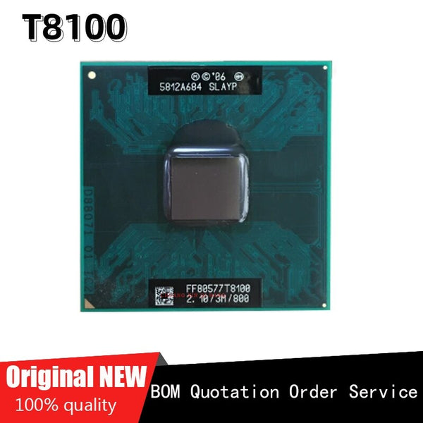 StoneTaskin Used for T8100 SLAUU SLAYZ 2.1 GHz 3M 35W Socket PGA Dual-Thread t8100 CPU Processor 100% Working Properly 100% Tested Fast Shipping