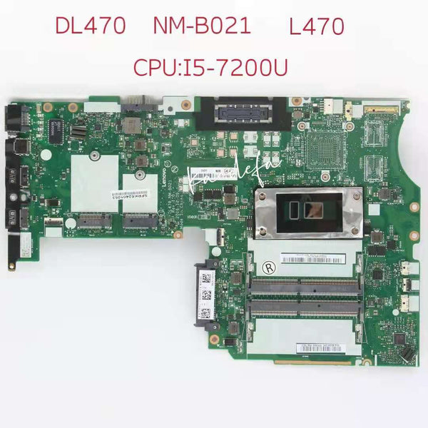 StoneTaskin FOR Lenovo Thinkpad L470 Motherboard CPU I5-7200U NM-B021 UAM FRU 02DL546 01YR923 02DL547 01YR924 01HY118 02DL548 01YR925 01HY119